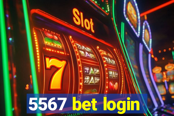 5567 bet login